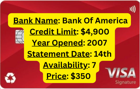 Credit Tradeline Boost - Bank Of America (2007, $4,900 Limit, 6-Month Reporting